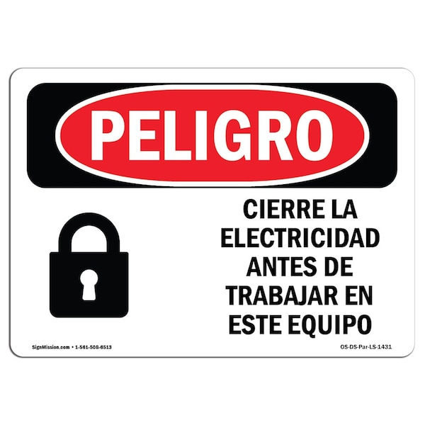 OSHA, Lockout Electricity Before Working Spanish, 24in X 18in Rigid Plastic, OS-DS-P-1824-LS-1431
